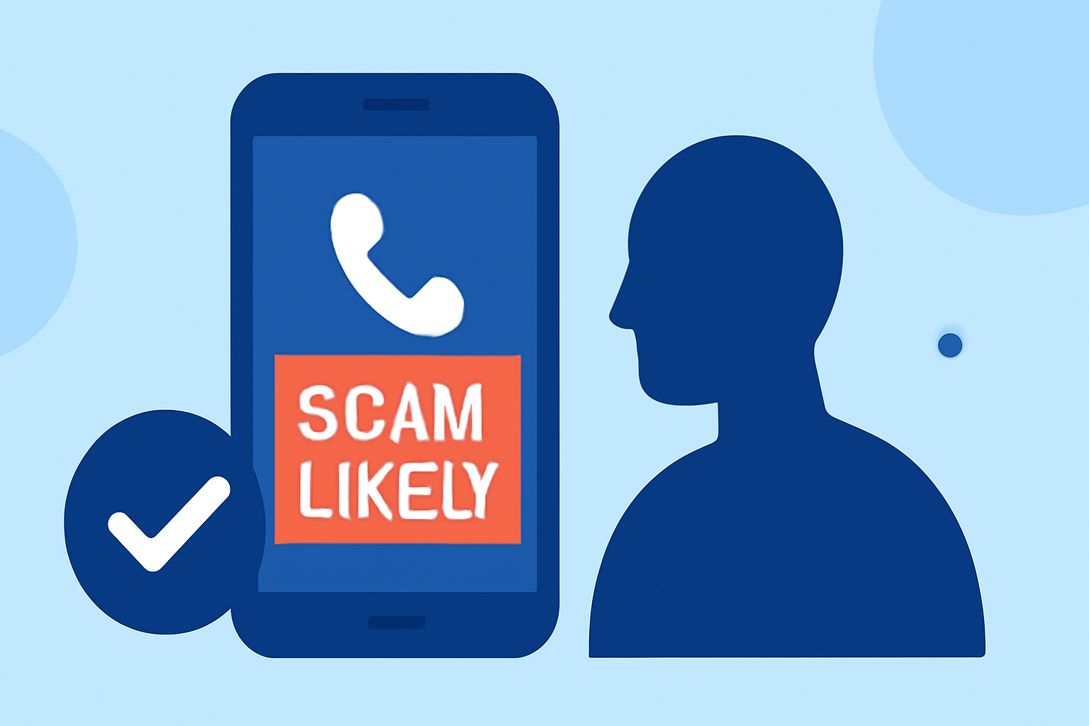 How to Safely Handle 'Scam Likely' Calls: A Guide for Everyday Users