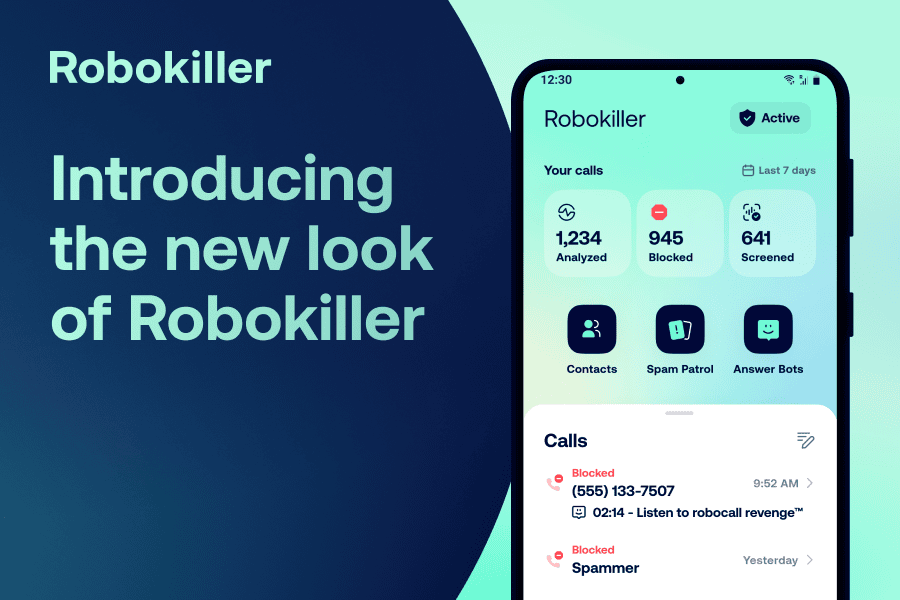 Introducing the new look of Robokiller